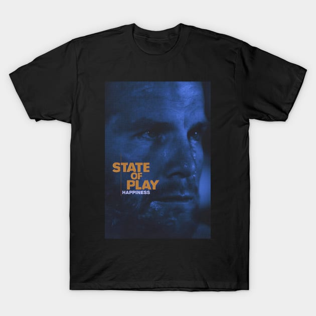 State of Play Happiness T-Shirt by Virtue in the Wasteland Podcast